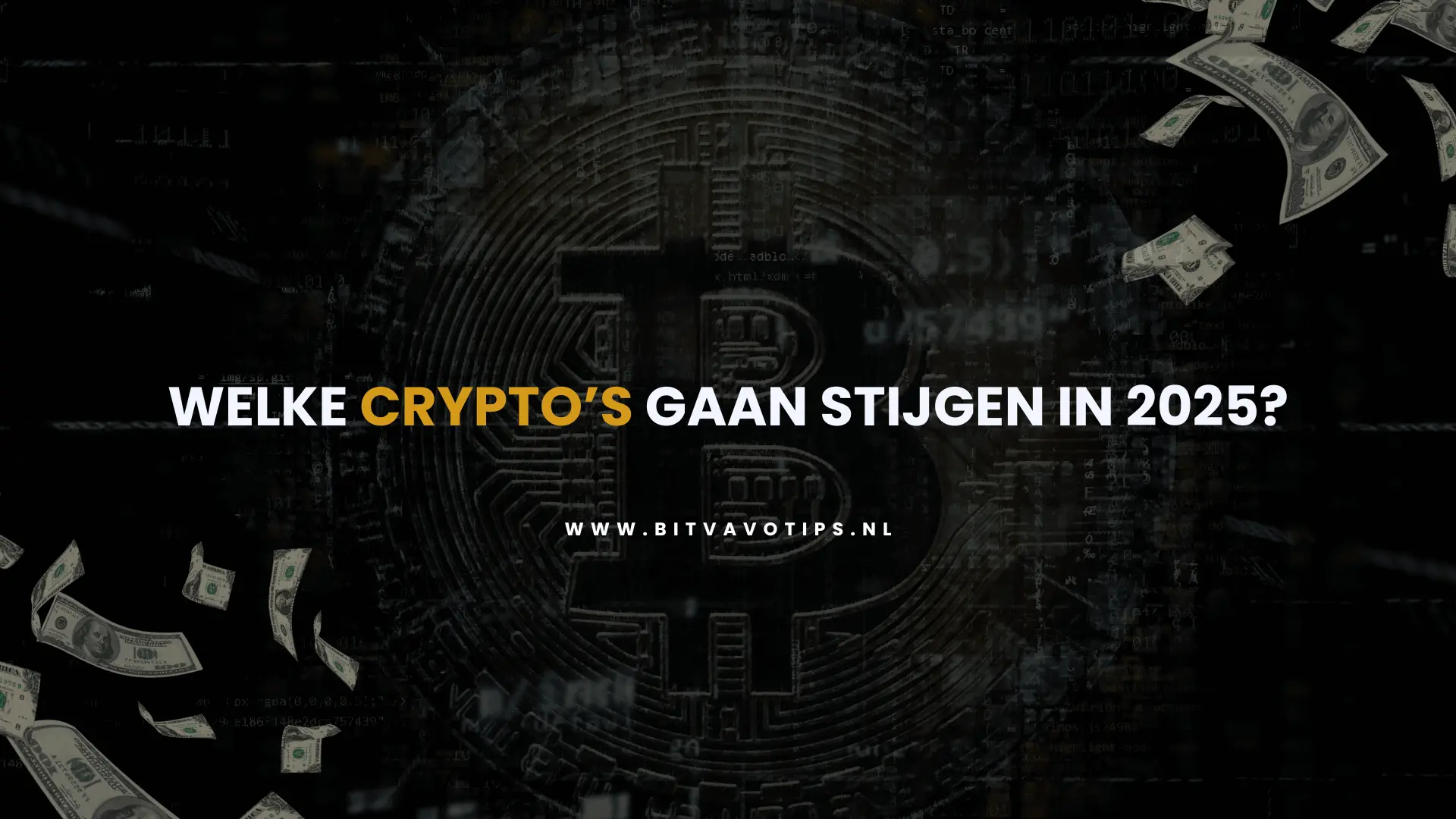 Welke crypto gaat stijgen in 2025?