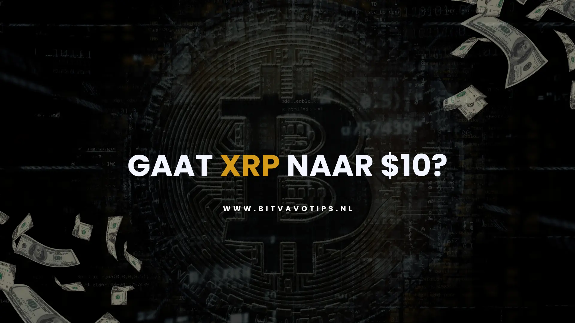 Kan XRP naar 10 dollar? Uitgebreide analyse 