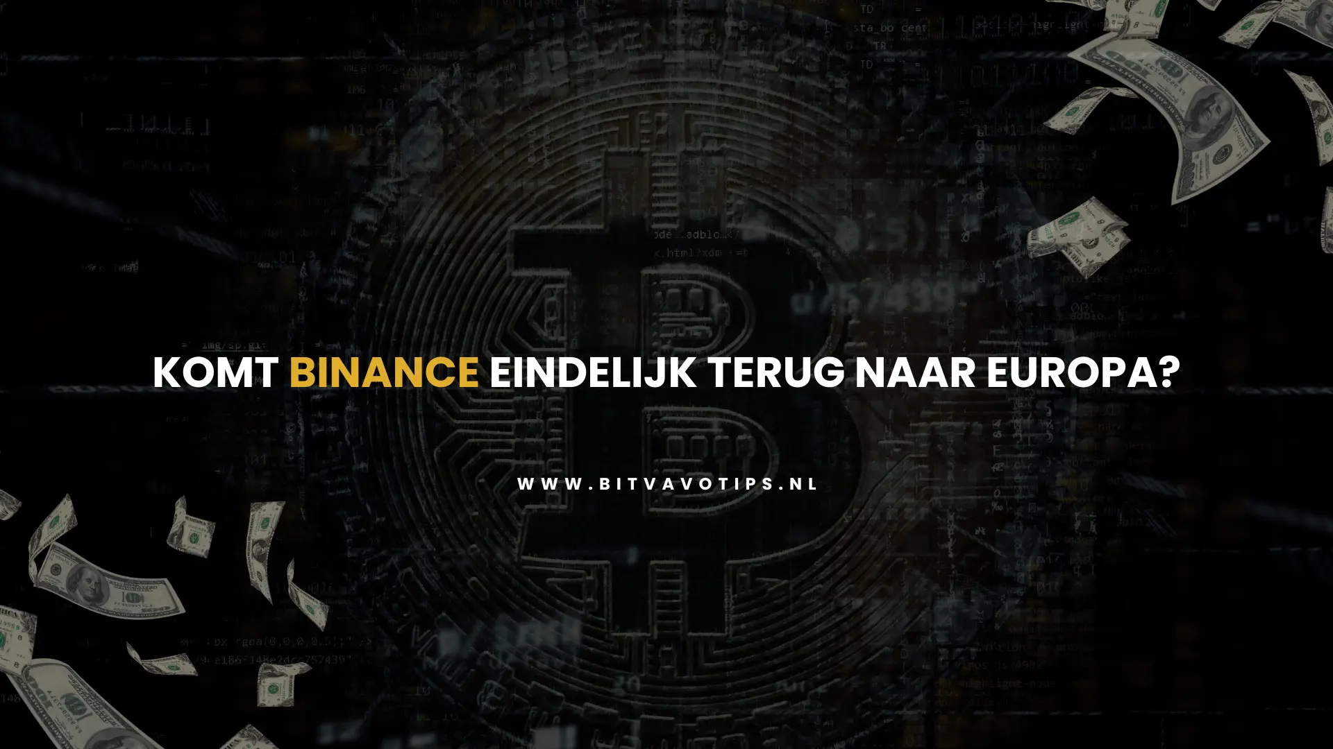 Komt Binance terug in Europa?